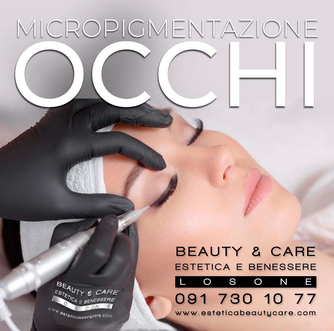 Estetica beauty_and_care losone MICROPIGMENTAZIONE OCCHI 2024 04